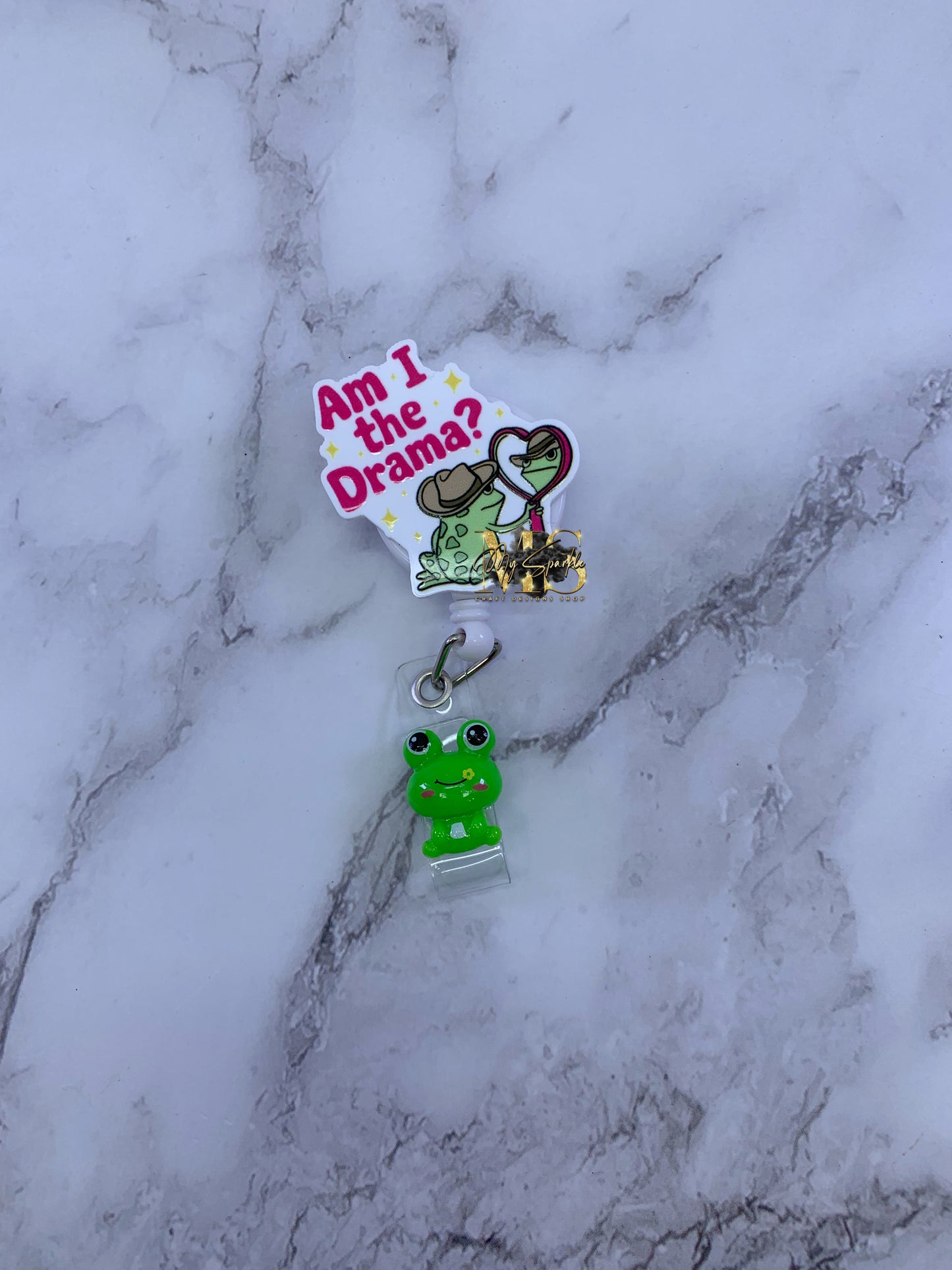 Funny Am I The Drama Frog Badge Reel