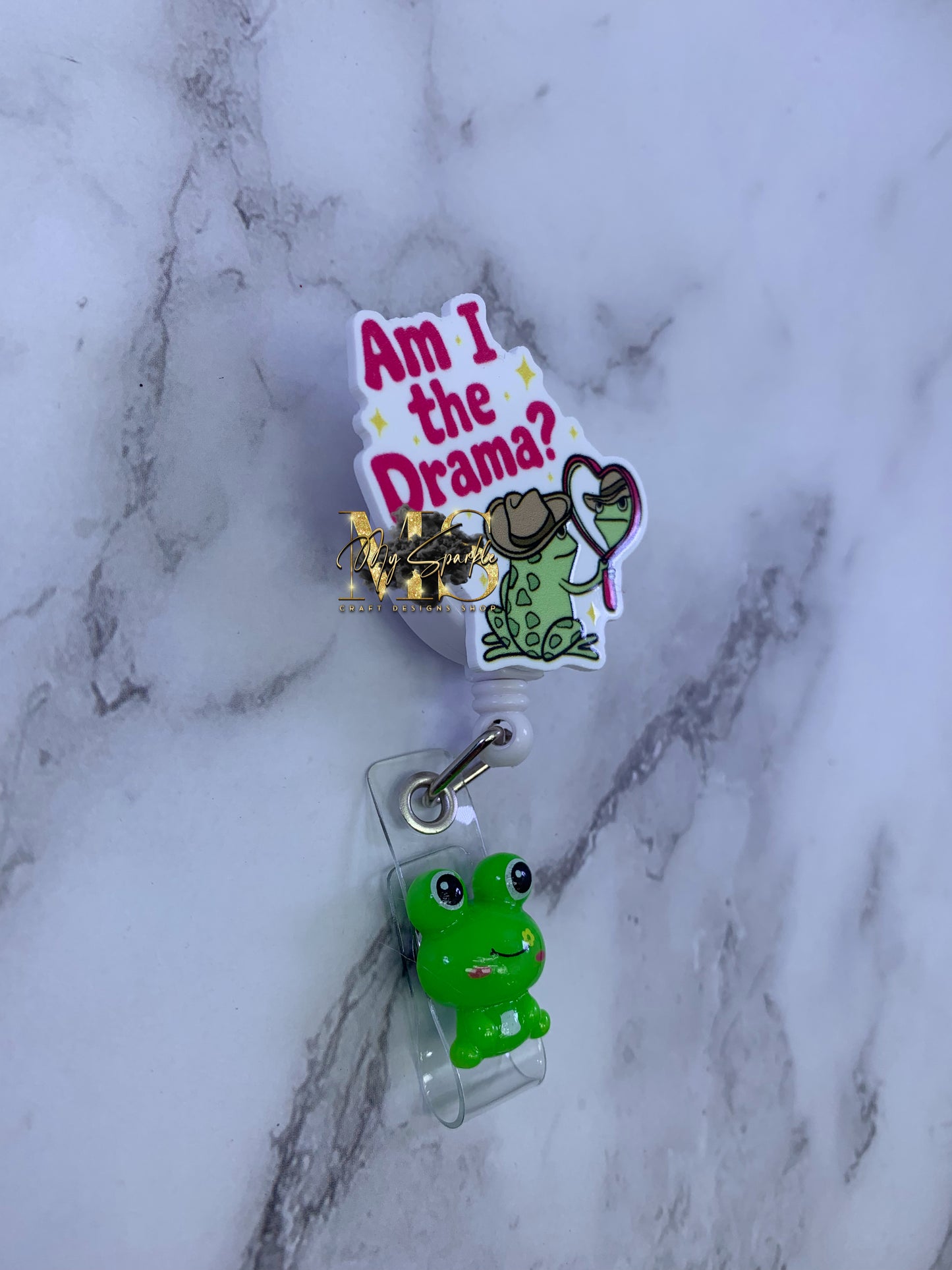 Funny Am I The Drama Frog Badge Reel