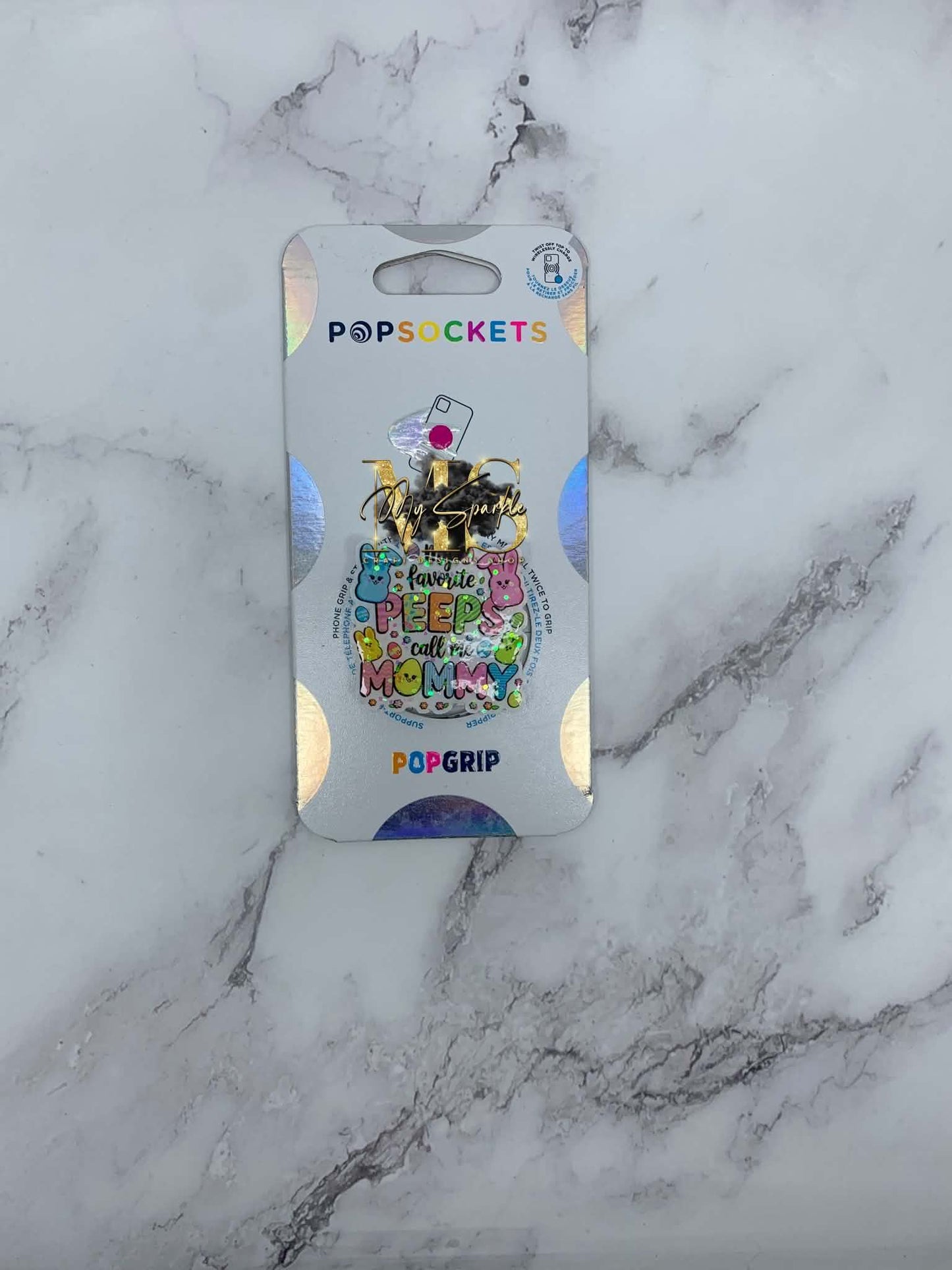 My Favorite Peeps Call Me Mommy Pop Grip