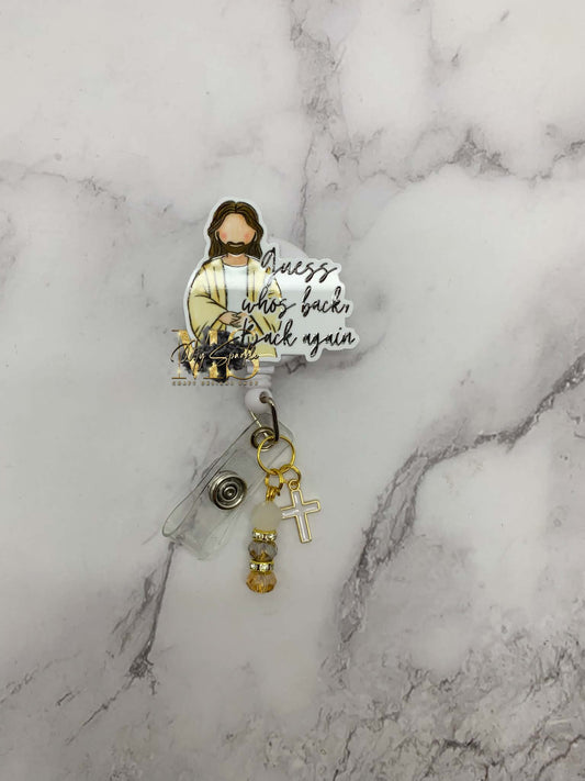 Guess Who's Back, Back Again Jesus Badge Reel