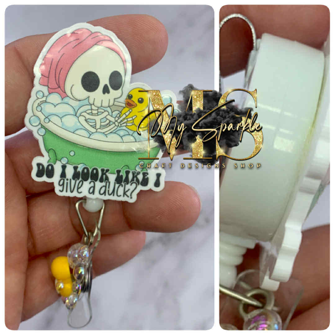 Funny Do I look Like I Give A Duck Badge Reel