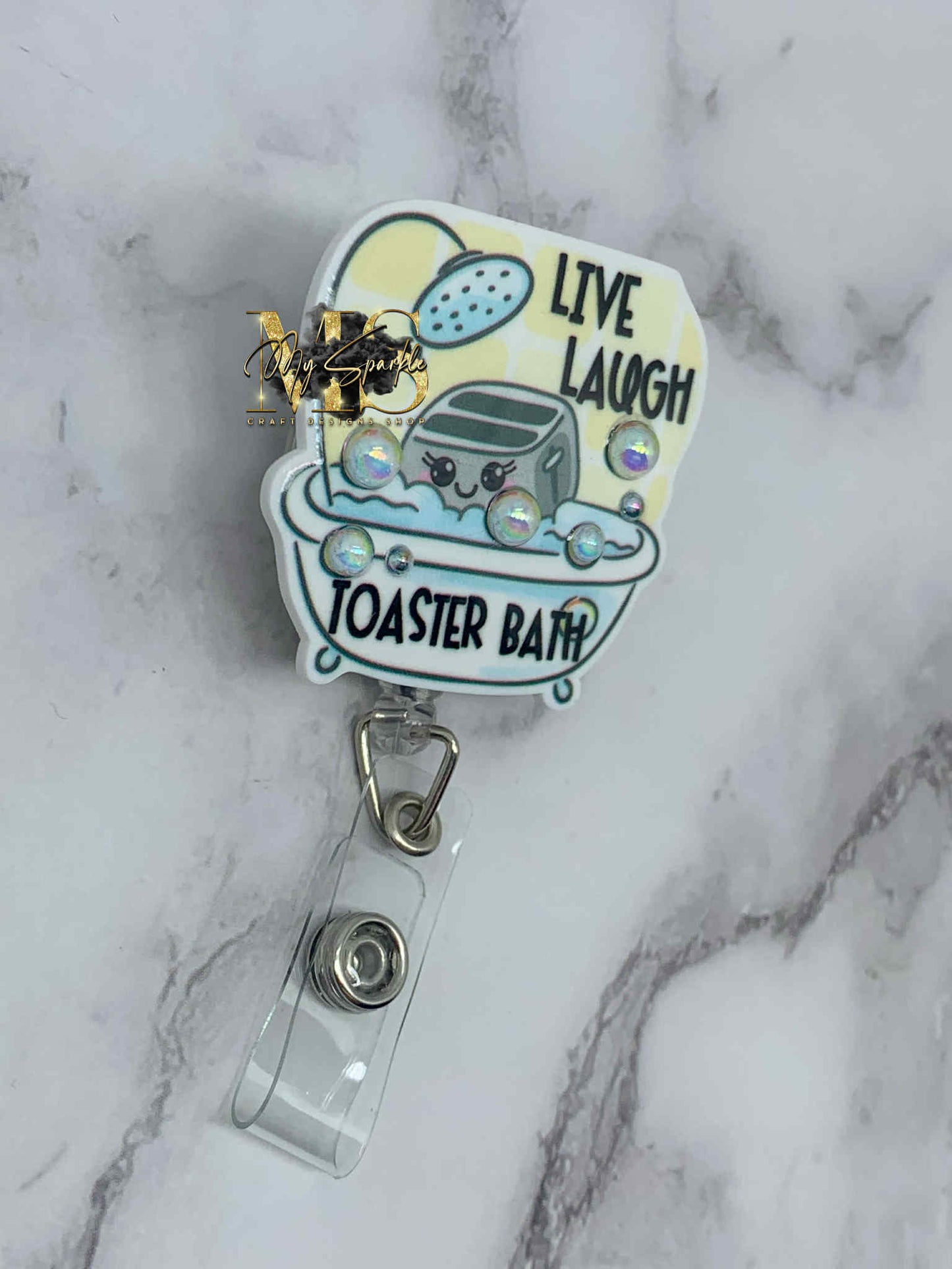 Live Laugh Toaster Bath Badge Reel