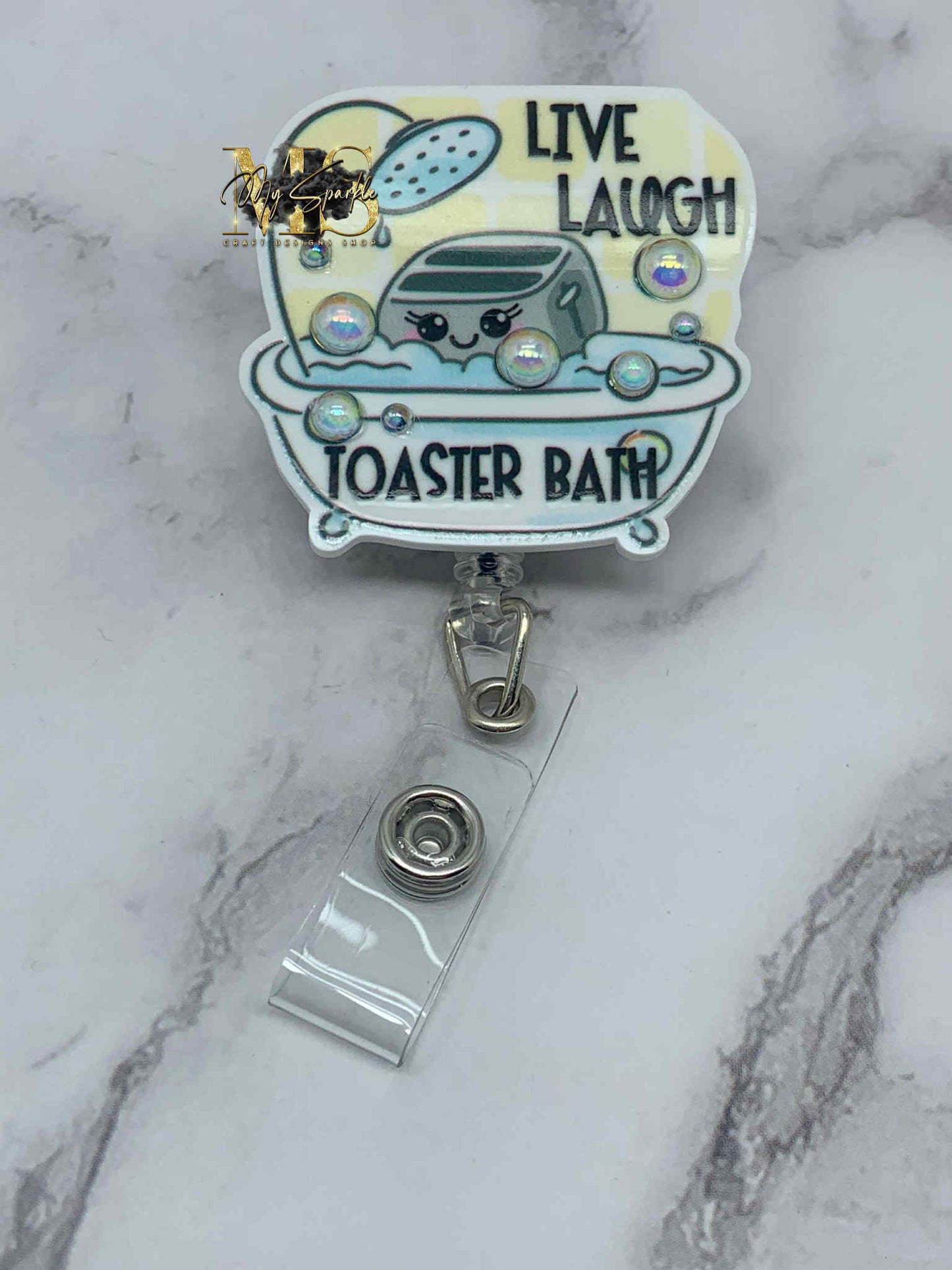 Live Laugh Toaster Bath Badge Reel
