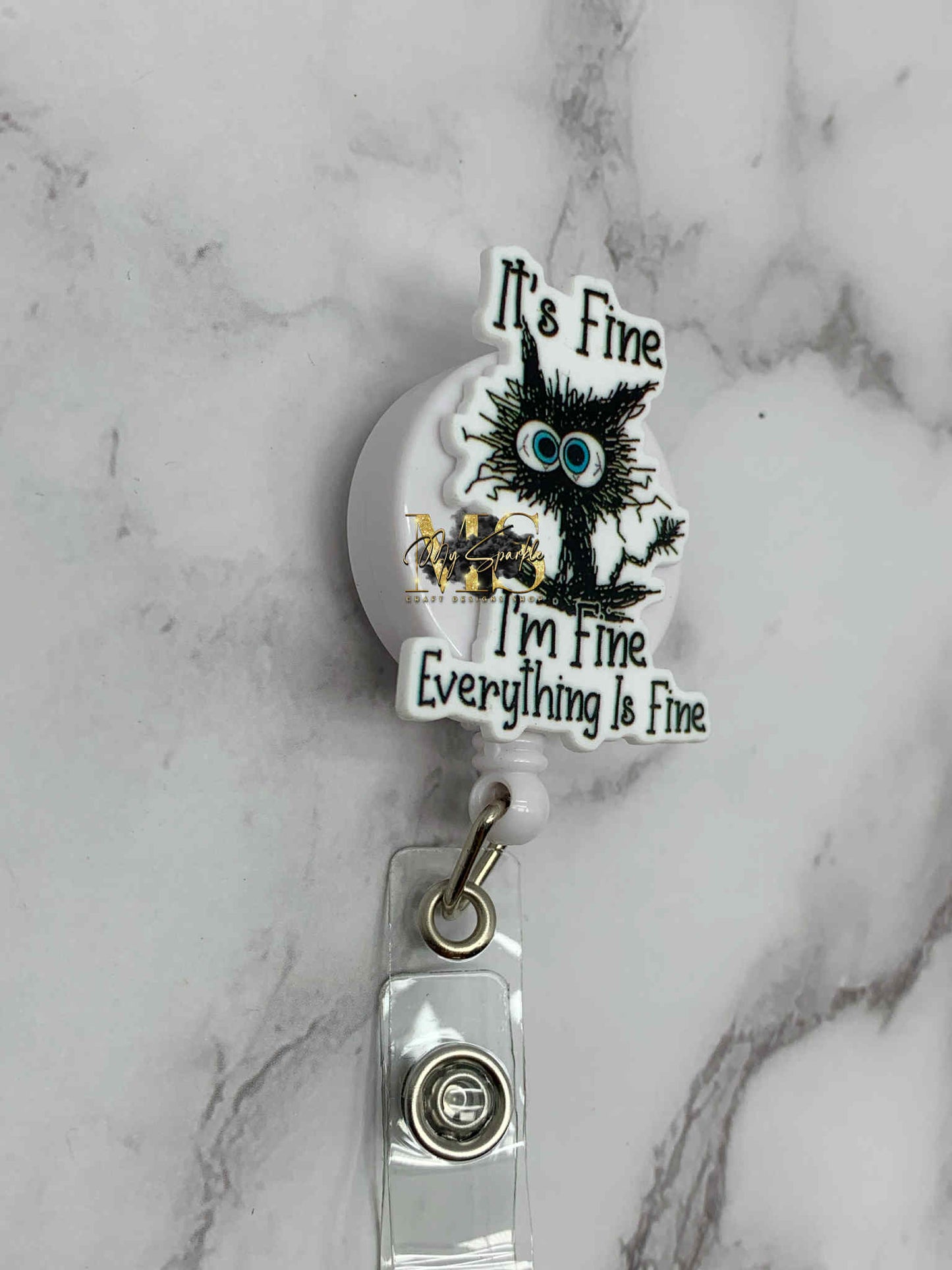 It's Fine I'm Fine Everything is Fine Badge Reel
