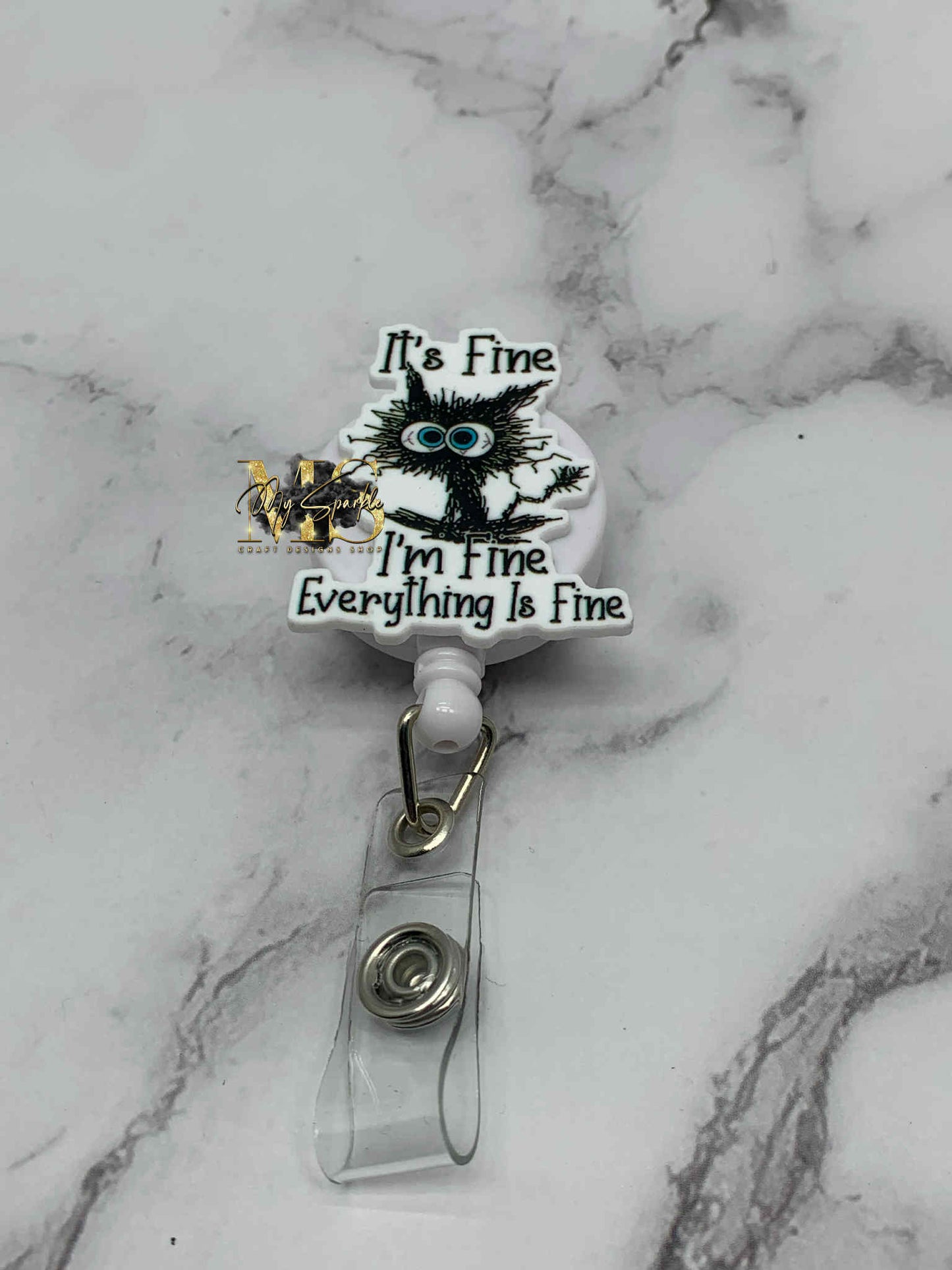 It's Fine I'm Fine Everything is Fine Badge Reel