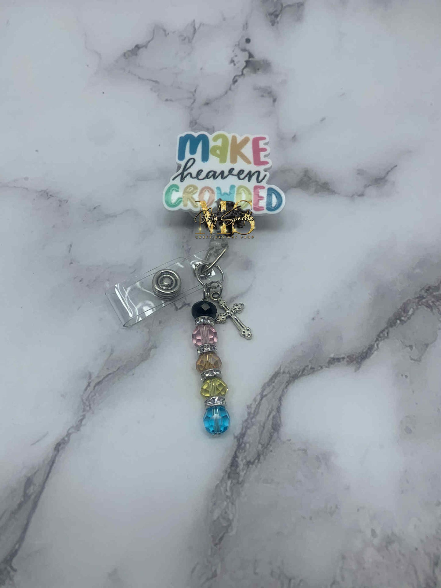 Make Heaven Crowded Badge Reel