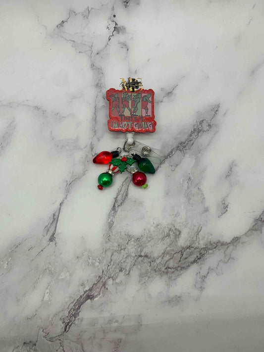 Christmas That’s it I’m Not Going Badge Reel