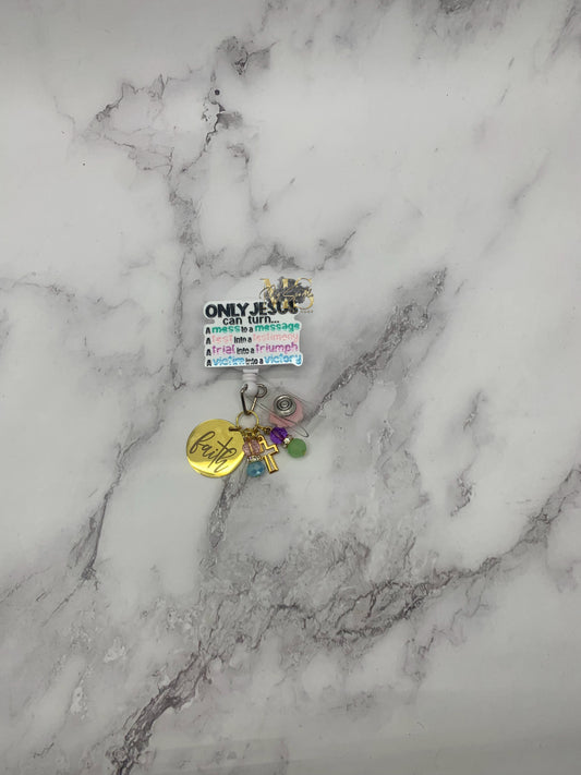 Only Jesus Can Turn Badge Reel