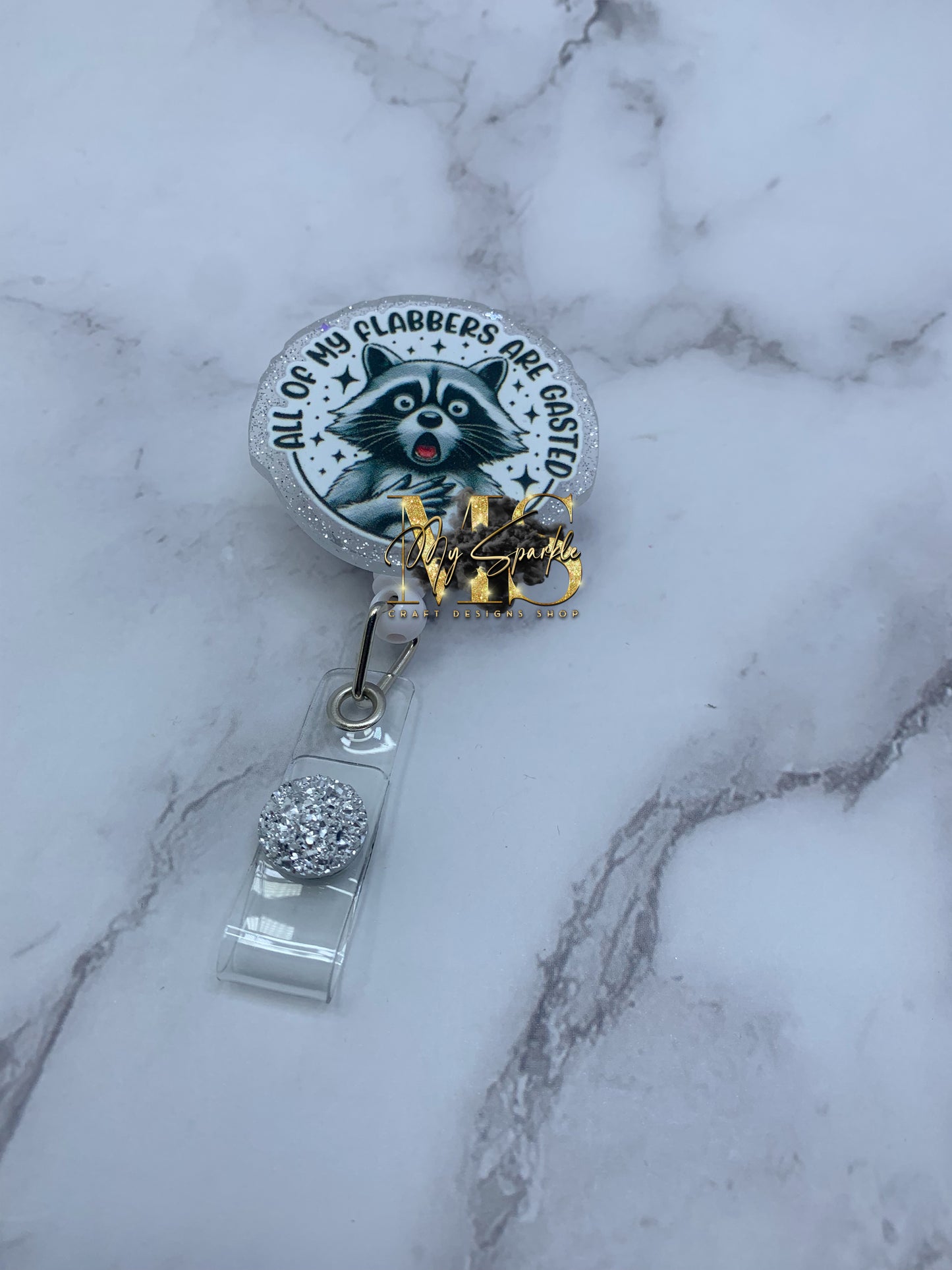 Funny All Of My Flabbers Are Gasted Badge Reel