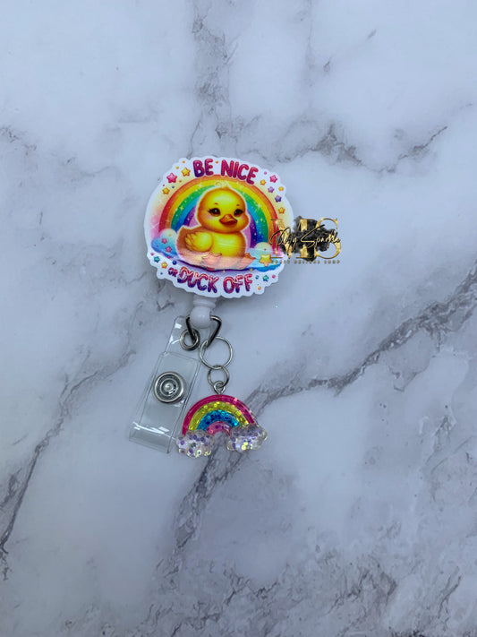 Funny Be Nice Duck Off Badge Reel