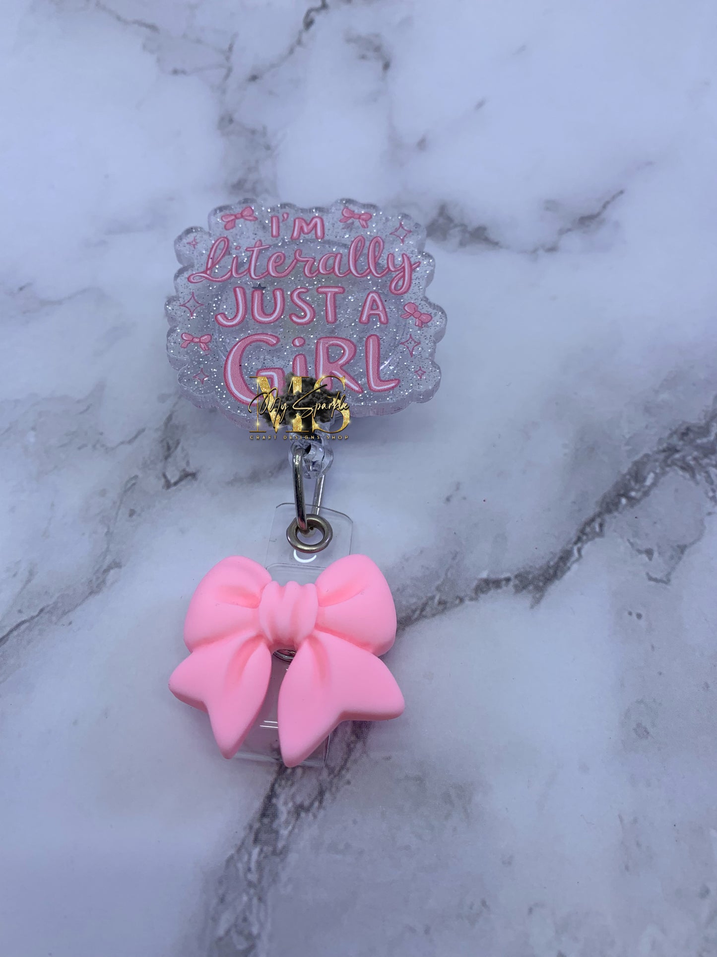 I’m Literally Just A Girl Badge Reel