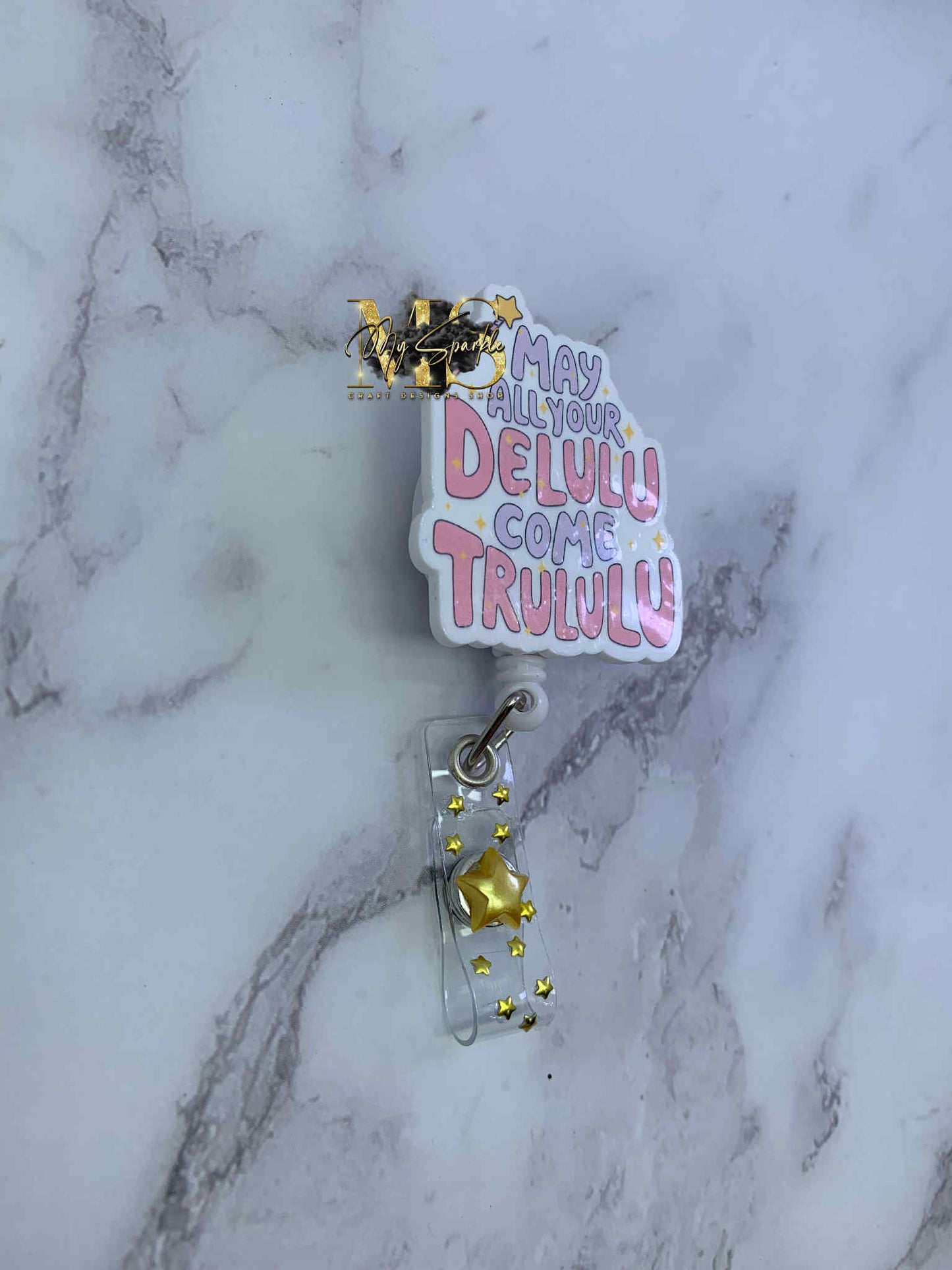 May All Your Delulu Come Trululu Badge Reel